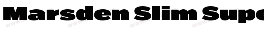 Marsden Slim Super字体转换